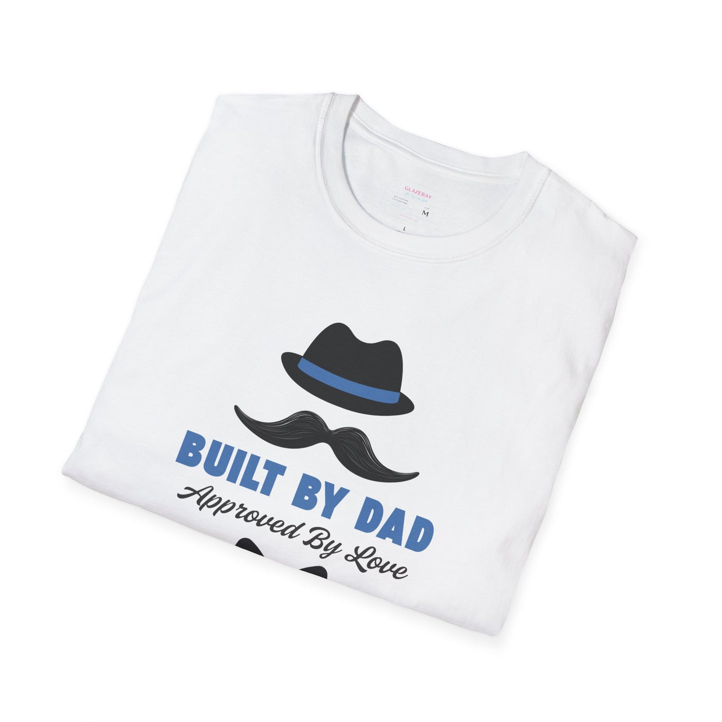 Father's Day Unisex T-Shirt, Gift for Dad, Built by Dad, Love, Family Reunion Shirt, Daddy's Day Apparel