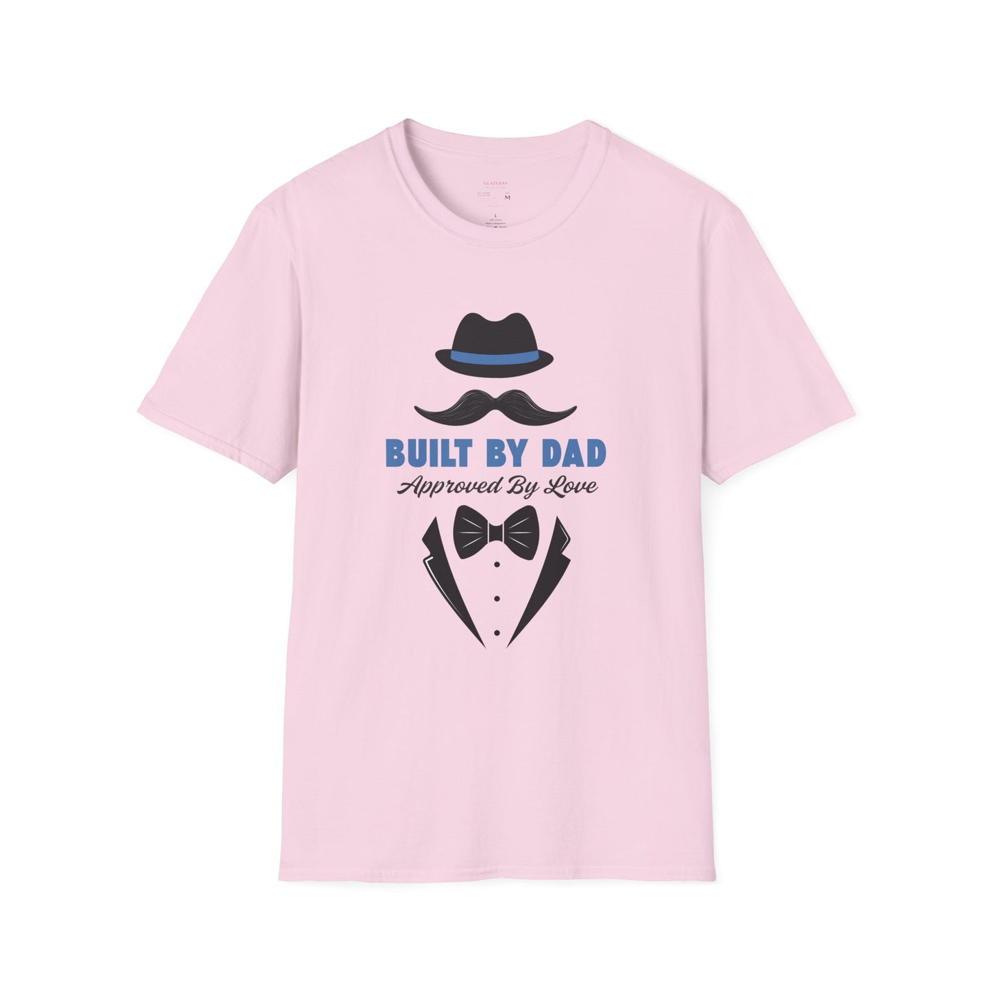 Father's Day Unisex T-Shirt, Gift for Dad, Built by Dad, Love, Family Reunion Shirt, Daddy's Day Apparel