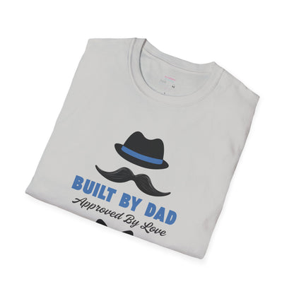 Father's Day Unisex T-Shirt, Gift for Dad, Built by Dad, Love, Family Reunion Shirt, Daddy's Day Apparel
