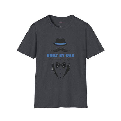 Father's Day Unisex T-Shirt, Gift for Dad, Built by Dad, Love, Family Reunion Shirt, Daddy's Day Apparel