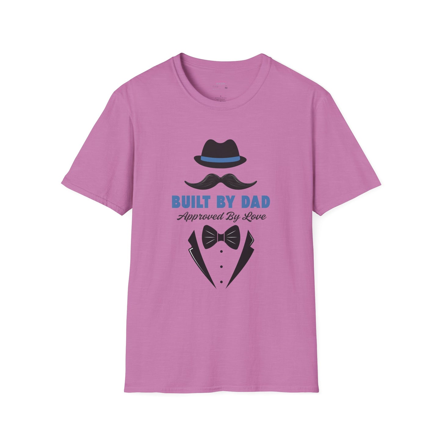 Father's Day Unisex T-Shirt, Gift for Dad, Built by Dad, Love, Family Reunion Shirt, Daddy's Day Apparel