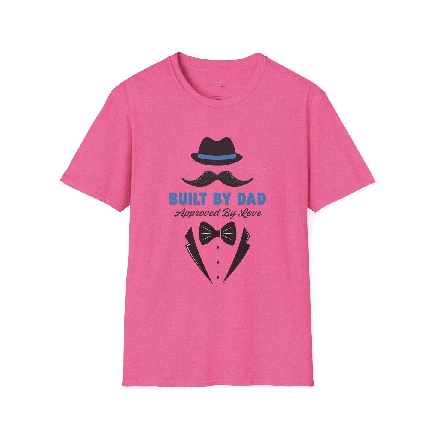 Father's Day Unisex T-Shirt, Gift for Dad, Built by Dad, Love, Family Reunion Shirt, Daddy's Day Apparel