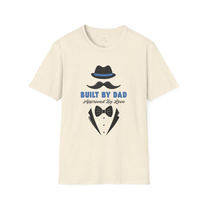 Father's Day Unisex T-Shirt, Gift for Dad, Built by Dad, Love, Family Reunion Shirt, Daddy's Day Apparel