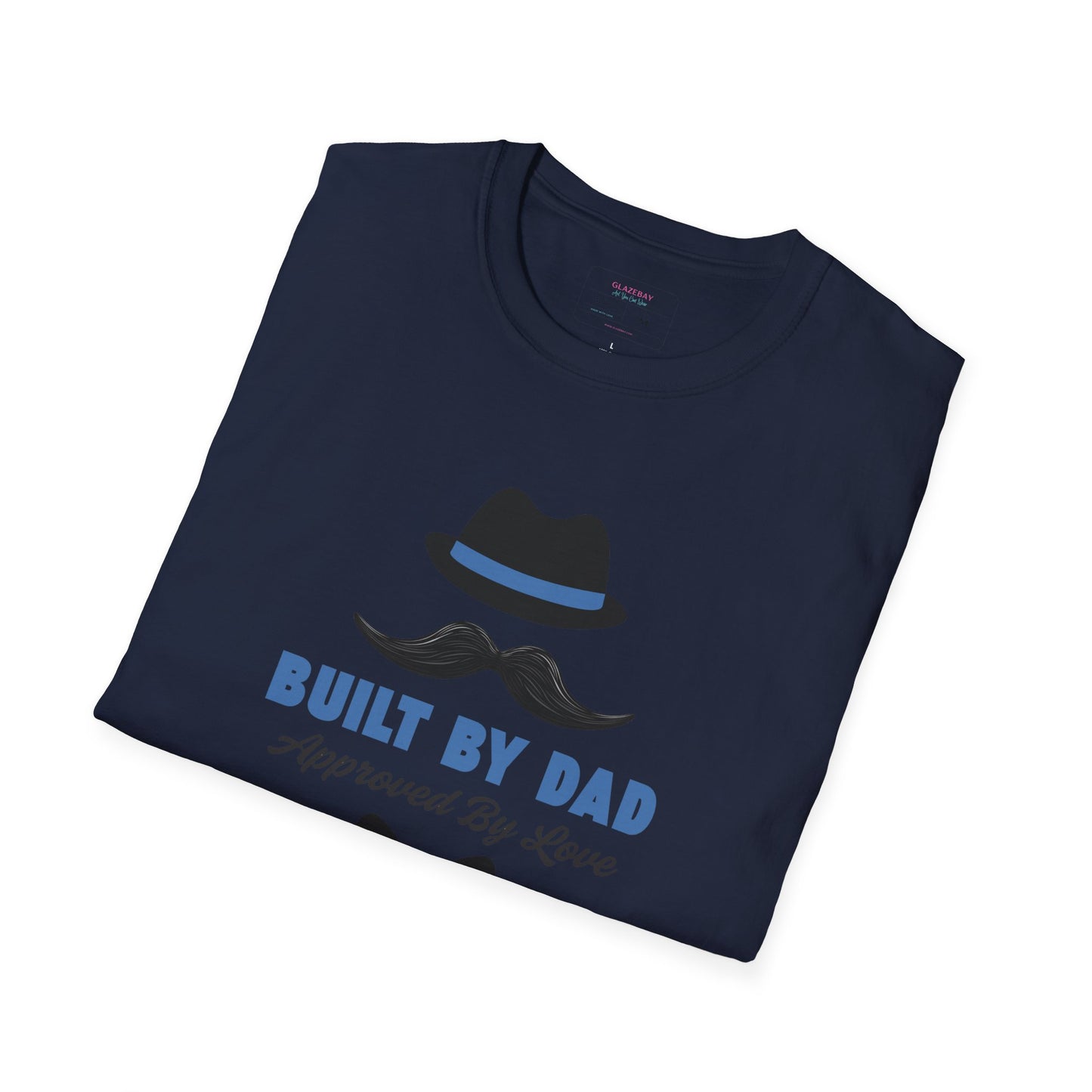 Father's Day Unisex T-Shirt, Gift for Dad, Built by Dad, Love, Family Reunion Shirt, Daddy's Day Apparel