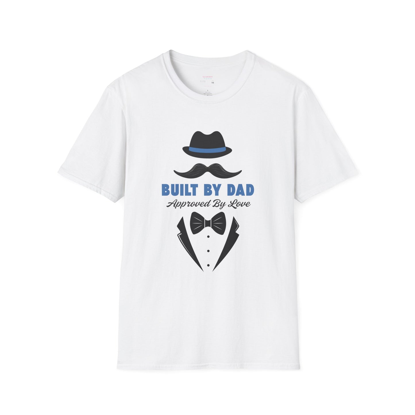 Father's Day Unisex T-Shirt, Gift for Dad, Built by Dad, Love, Family Reunion Shirt, Daddy's Day Apparel